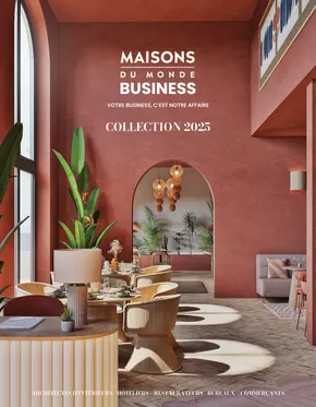 Catalogue Maisons du Monde | Super offre pour tous les clients | 2025-01-01T00:00:00.000Z - 2025-12-31T00:00:00.000Z